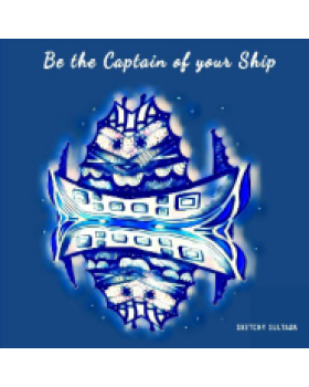 Be the Captain of your Ship - White Frame 